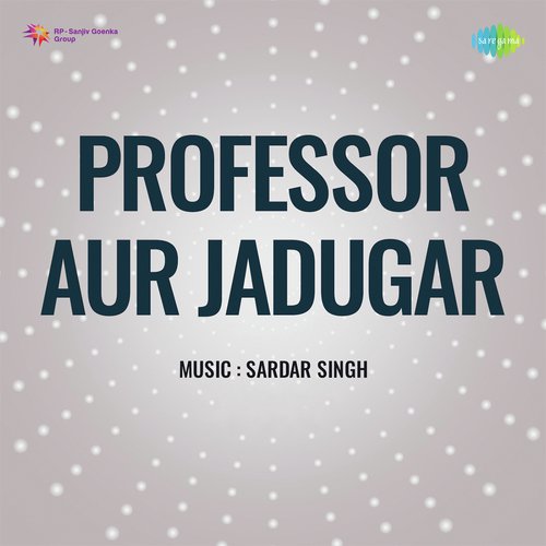 Professor Aur Jadugar (1966) (Hindi)